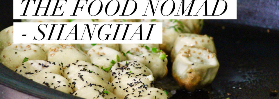 The Food Nomad – Razzle Dazzle Shanghai